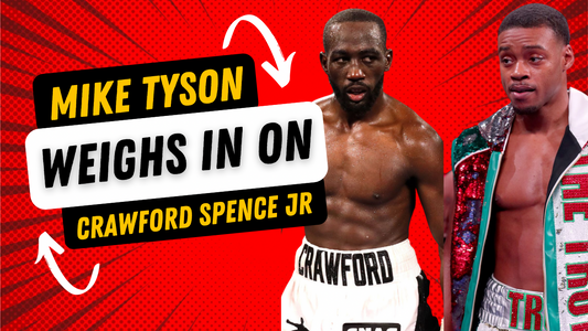 Mike Tyson Weighs In On Terrence Crawford vs Errol Spence Jr. Fight, โYouโve got a master in there.โ