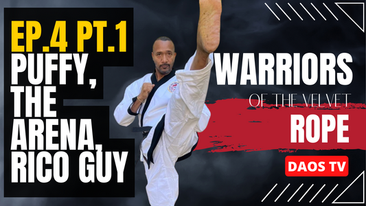 PUFFY, THE ARENA, RICO GUY Alex Echavarria Ep. 4 Pt. 1 | Warriors of The Velvet Rope | DAOS TV