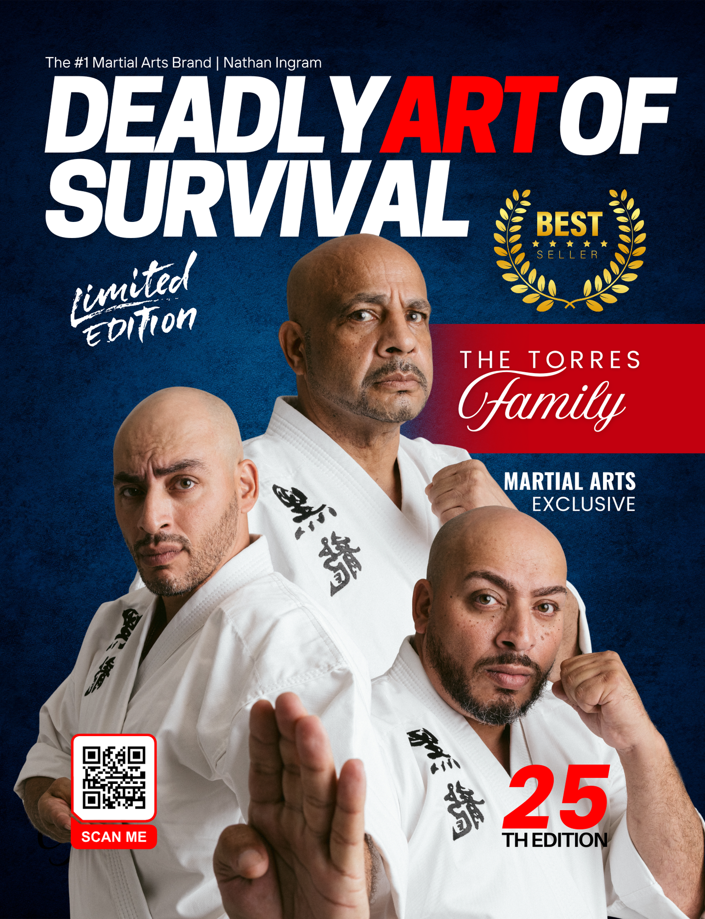 (Ebook - Digital Only) Deadly Art of Survival Magazine 25th Edition Featuring The Torres Family: The #1 Martial Arts Magazine Worldwide (Copy)