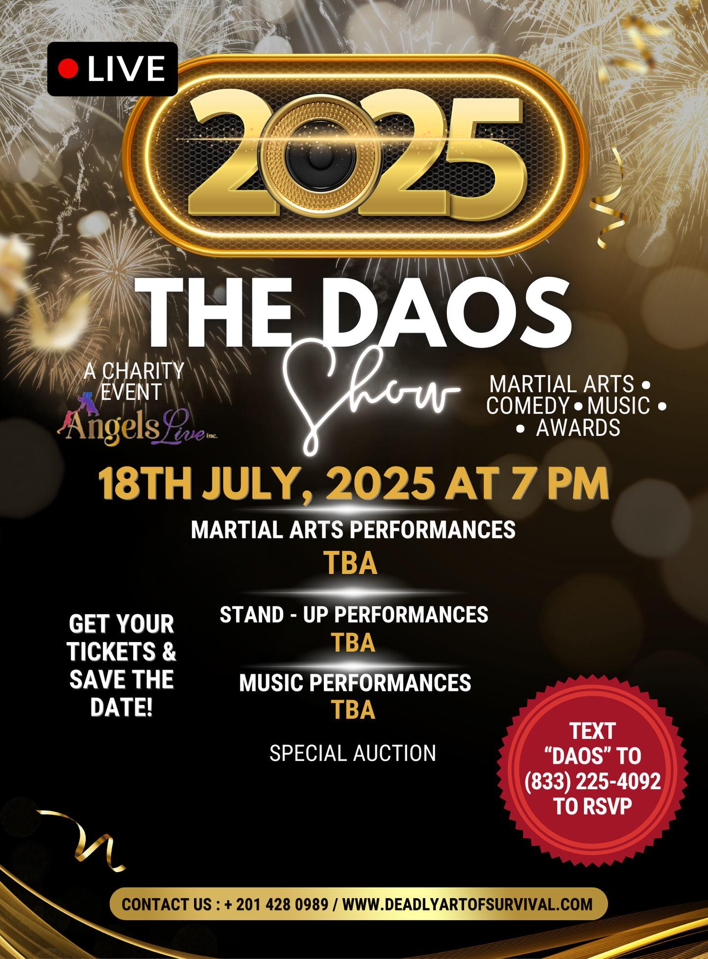 THE DAOS SHOW (Payment Also Accepted At Door)