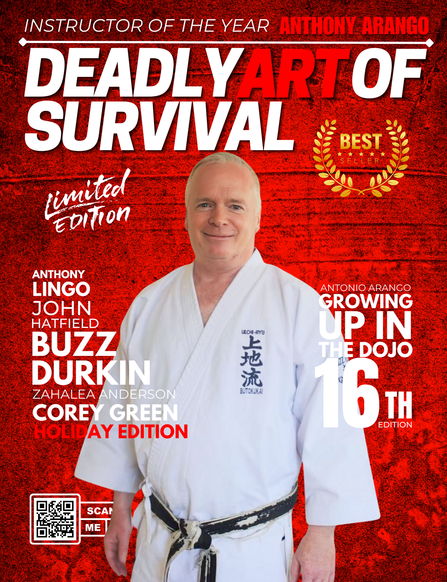 Deadly Art of Survival Magazine 16th Edition: Featuring Anthony Arango - Buzz Durkin - Abdul Shabazz The #1 Martial Arts Magazine Worldwide (Copy) deadlyartofsurvival.com