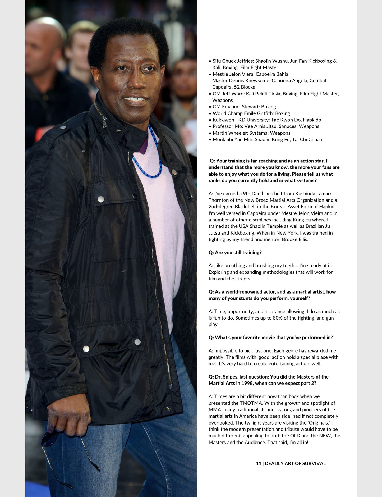 Deadly Art of Survival Magazine 6th Edition: Ft. Wesley Snipes (A Percentage Of Our Proceeds Will be Donated To AngelsLive) deadlyartofsurvival.com