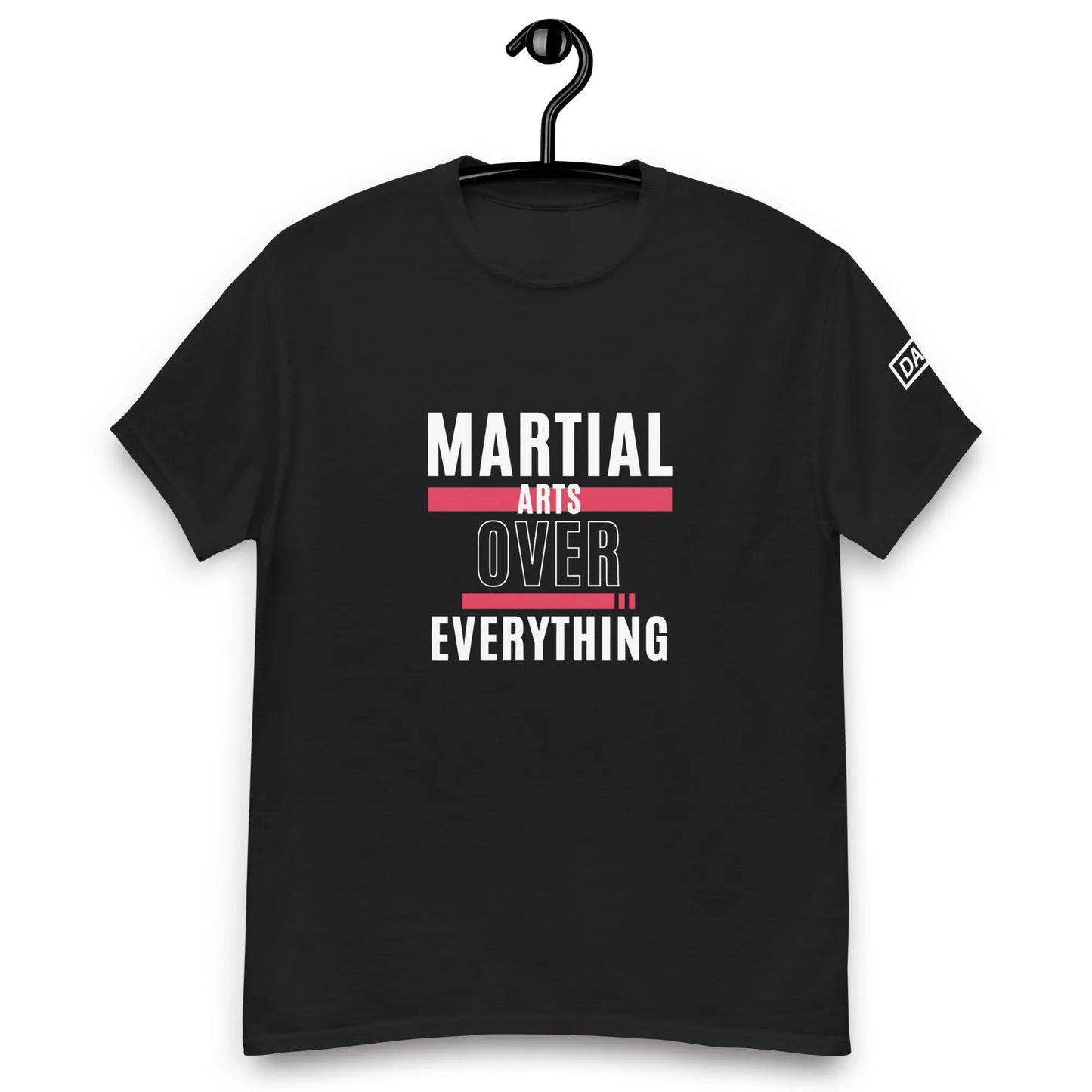 Martial Arts Over Everything Men's Classic Tee deadlyartofsurvival.com