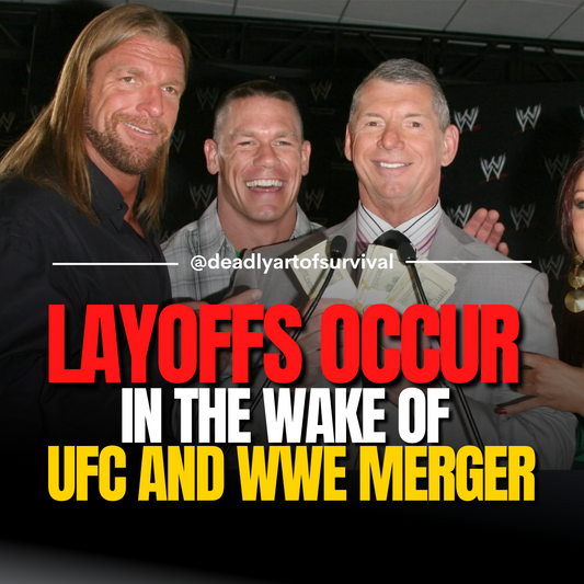 Layoffs Follow in the Wake of UFC and WWE Merger