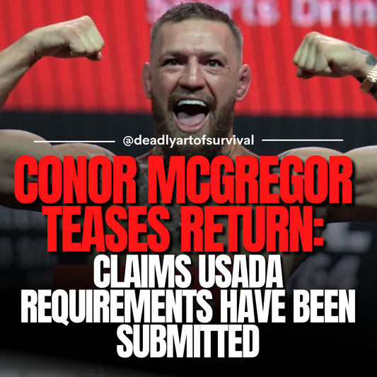 Conor McGregor finally returning? UFC Star Indicates USADA Requirements Have Been Submitted