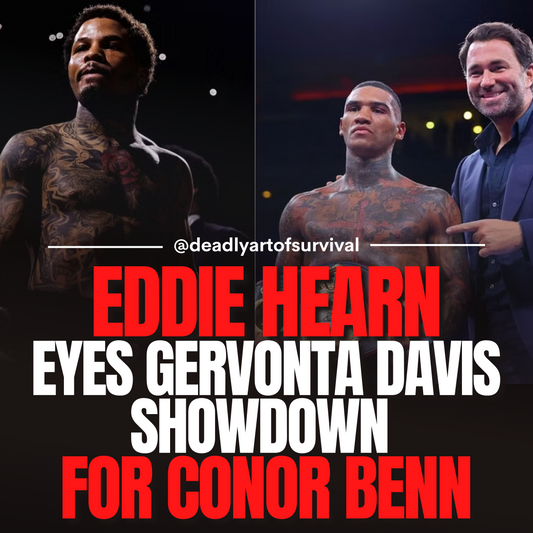 Hearn-Extends-Super-Fight-Offer-Gervonta-Davis-vs.-Conor-Benn-Proposed-for-April-May deadlyartofsurvival.com