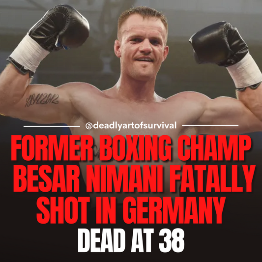 Tragic-Loss-of-Former-Boxing-Champ-Besar-Nimani-in-Shocking-Shooting-Incident deadlyartofsurvival.com