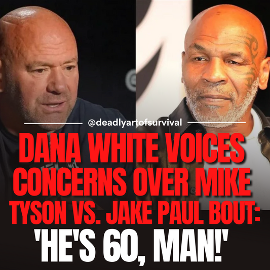 Dana-White-Voices-Concerns-Over-Mike-Tyson-vs.-Jake-Paul-Bout deadlyartofsurvival.com