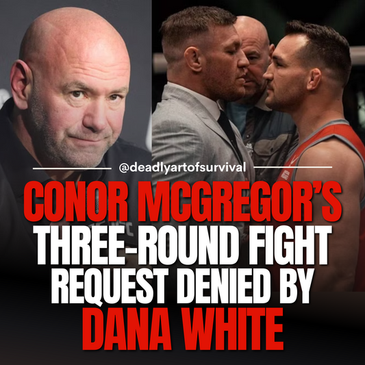 McGregor-s-Three-Round-Fight-Request-Against-Chandler-Denied-by-Dana-White deadlyartofsurvival.com