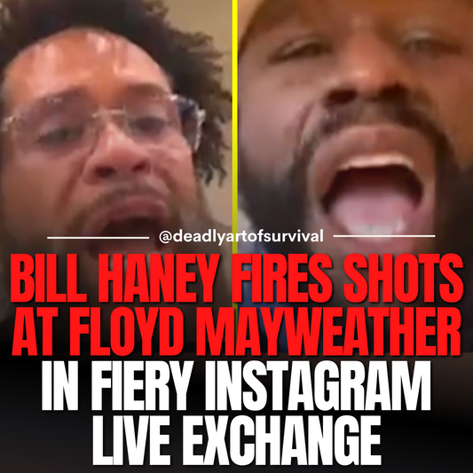 Bill-Haney-Sparks-Heated-Exchange-with-Floyd-Mayweather-on-IG-Live deadlyartofsurvival.com