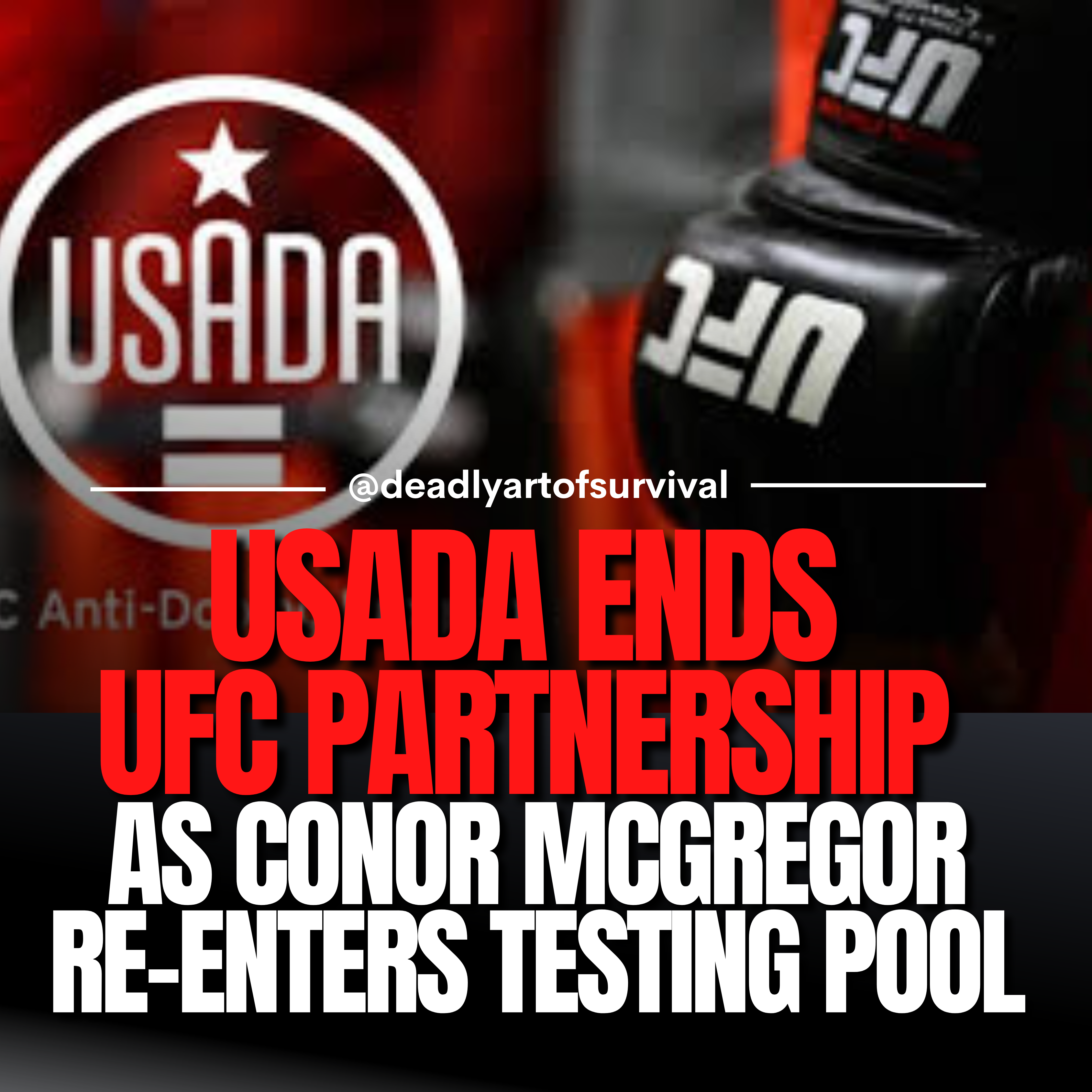 USADA Ends UFC Partnership As Conor McGregor Re-Enters Testing Pool: W ...