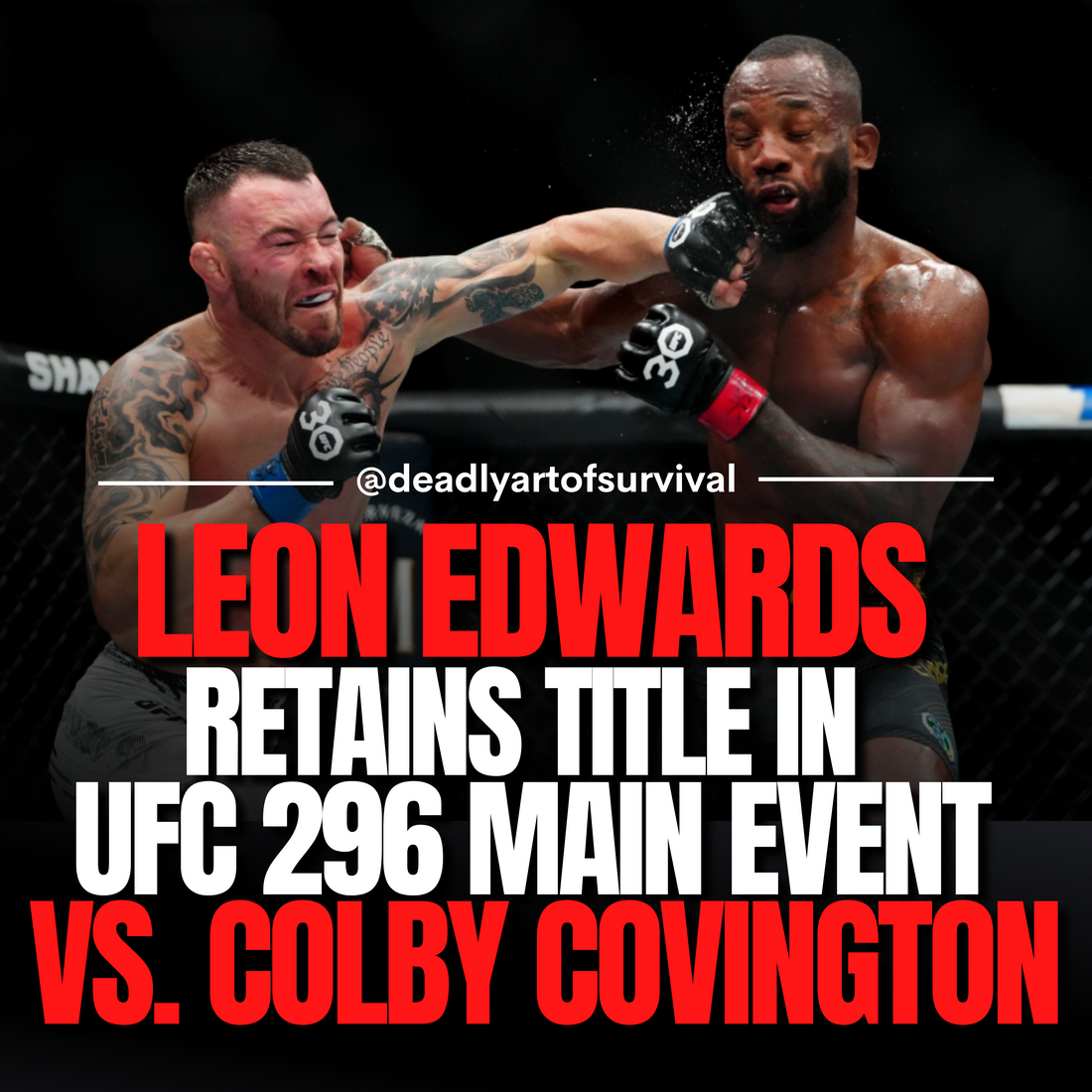 Leon Edwards Holds Firm in UFC 296 Title Defense, Main Event with Colby Covington Fails to Impress