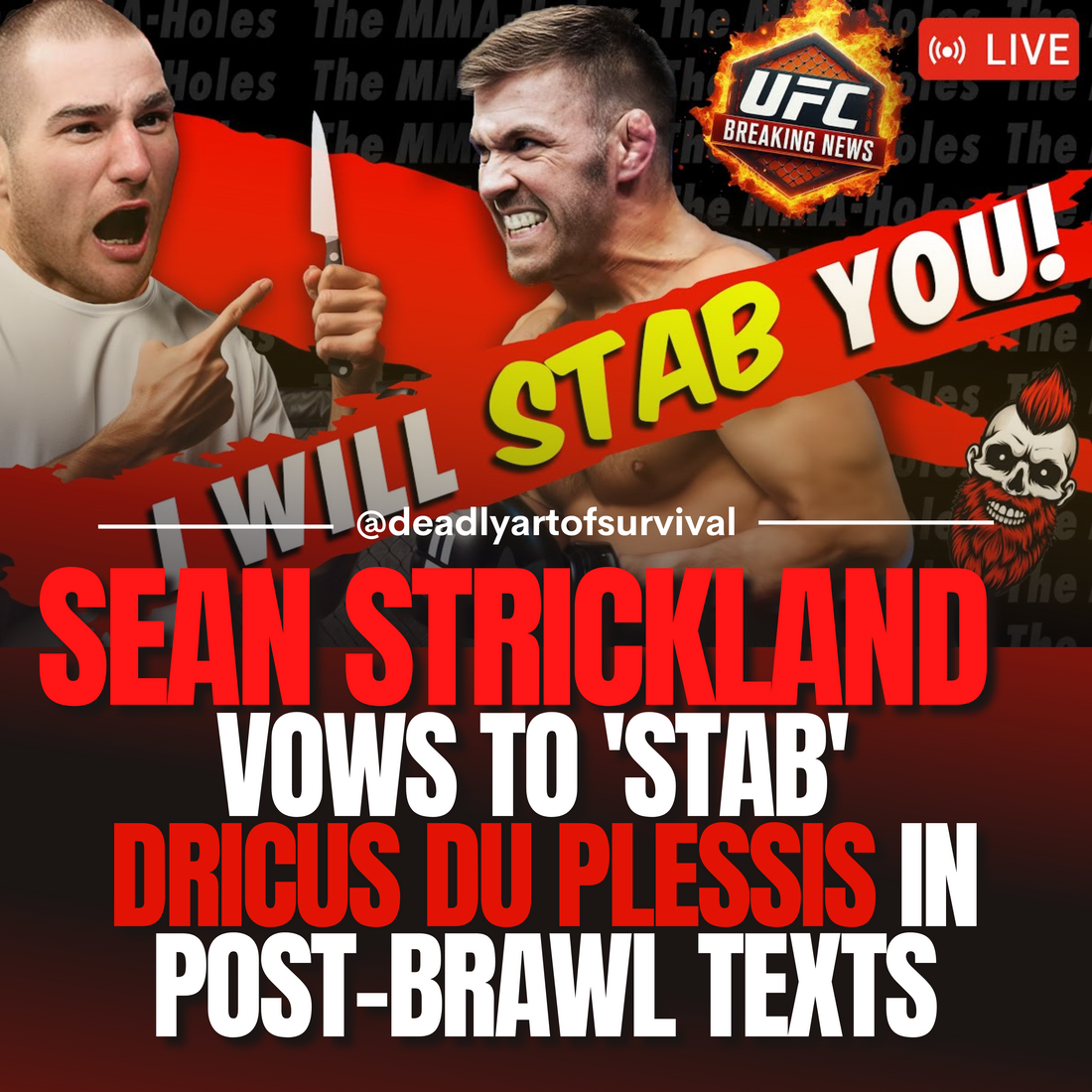 UFC-297-Drama-Sean-Strickland-Issues-Threats-Vows-to-Stab-Dricus-Du-Plessis-in-Post-Brawl-Texts deadlyartofsurvival.com