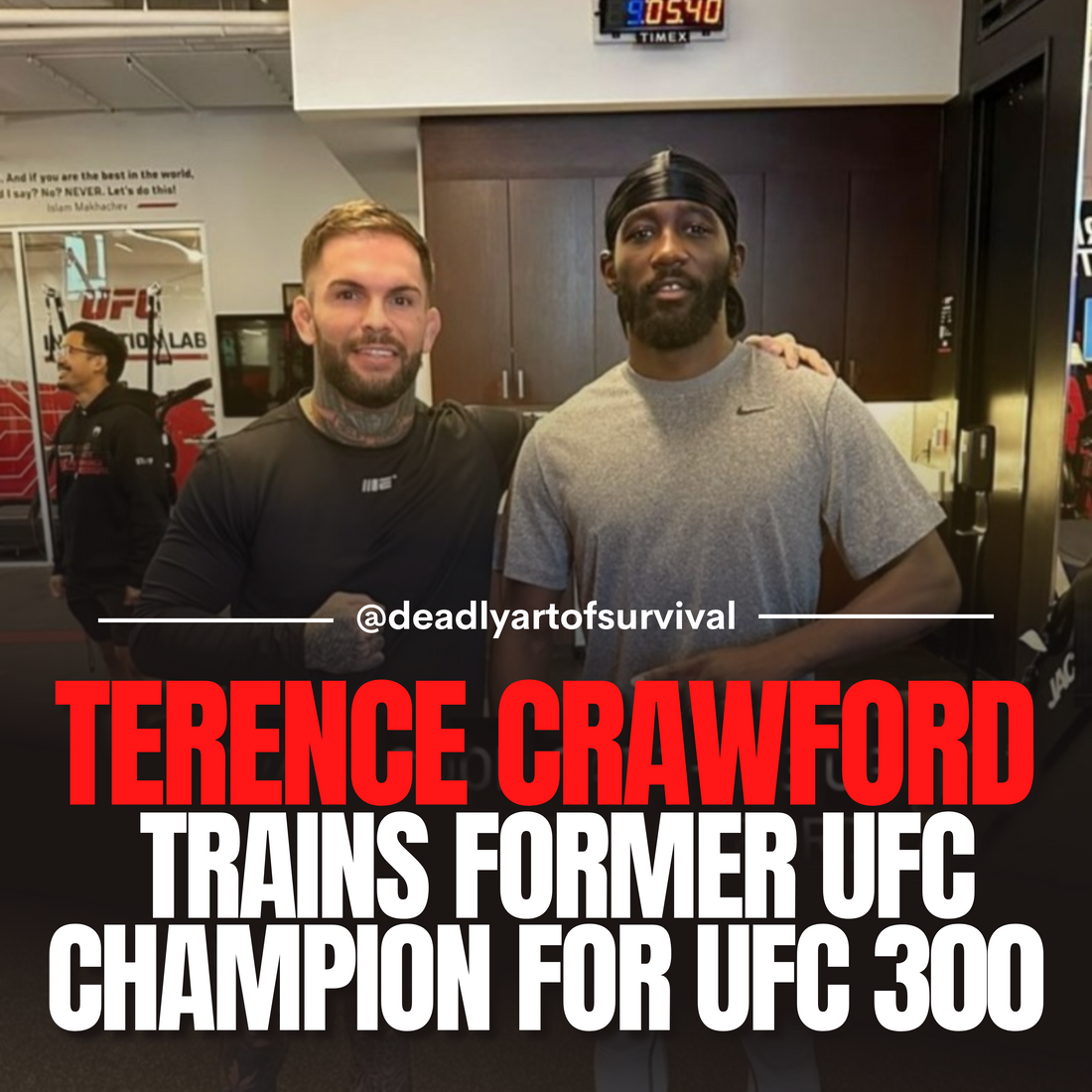 UFC-300-Terence-Crawford-Steps-In-to-Train-Former-UFC-Champion-for-Fight-Night deadlyartofsurvival.com