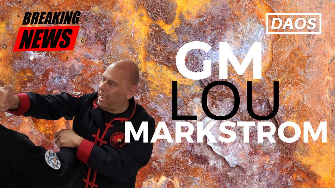 GM Lou Markstrom | DAOS Legends | The #1 Martial Arts Magazine