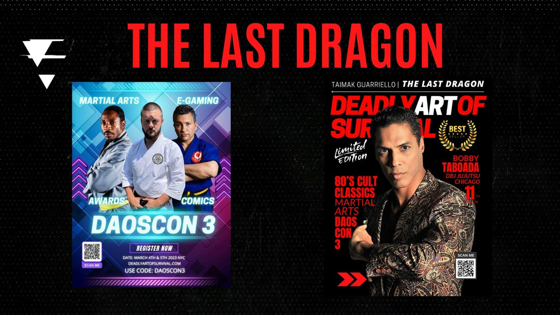 Taimak The Last Dragon x Deadly Art of Survival Magazine 11th Edition The #1 Martial Arts Magazine Worldwide (Free Sample Read)