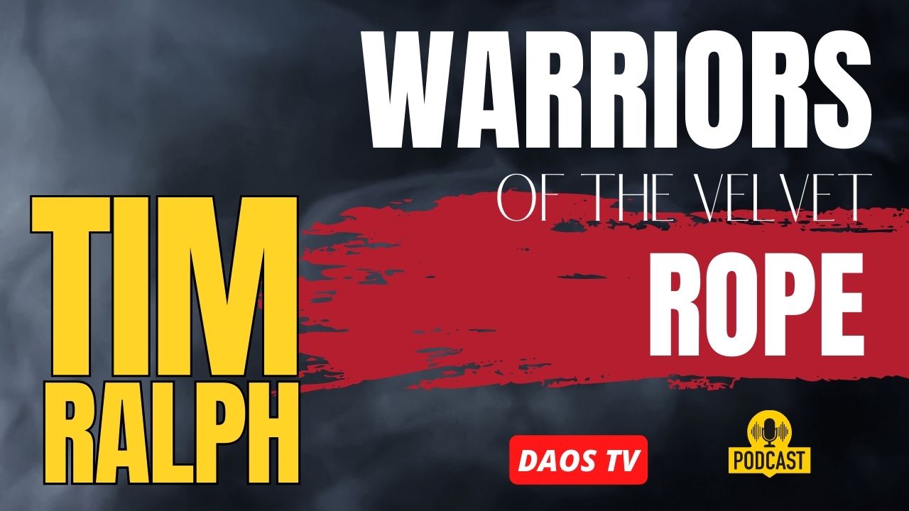Warriors Of The Velvet Rope: Tim Ralph (Exclusive ...