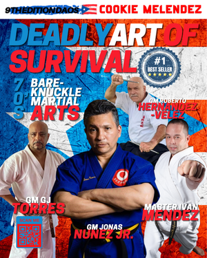 Deadly Art of Survival Magazine 9th Edition The #1 Martial Arts Magazine Worldwide