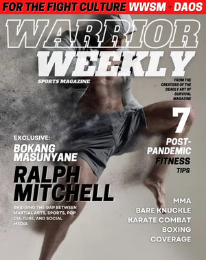 (DIGITAL VERSION) Warrior Weekly | For The Fight Culture Issue #1