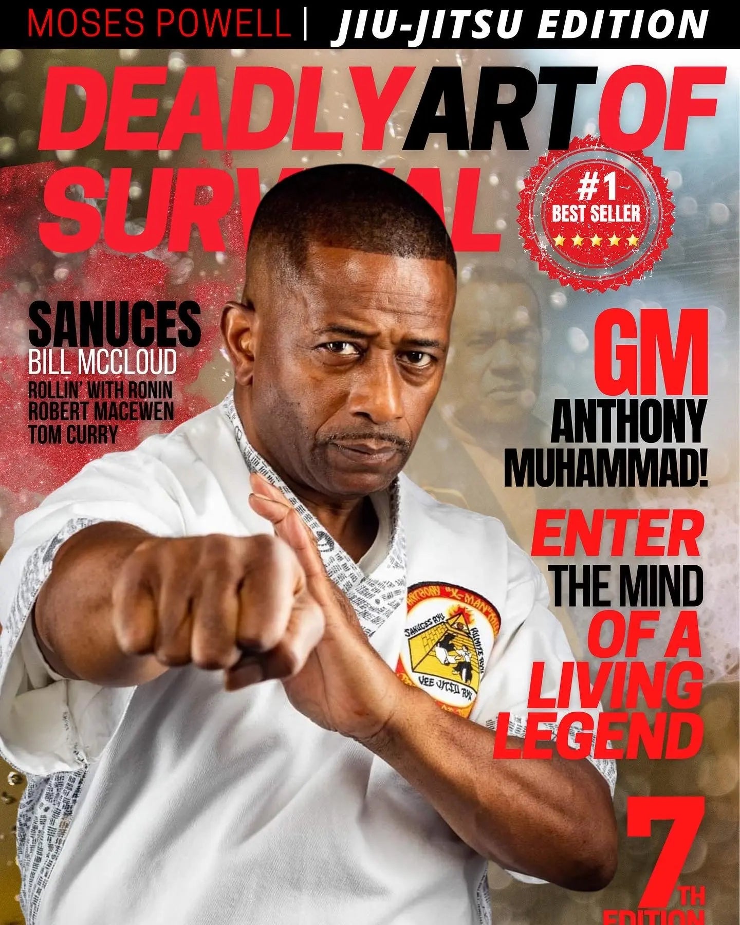 Deadly Art of Survival Magazine 7th Edition: Featuring Grand Master Anthony Muhammad The #1 Martial Arts Magazine Worldwide deadlyartofsurvival.com
