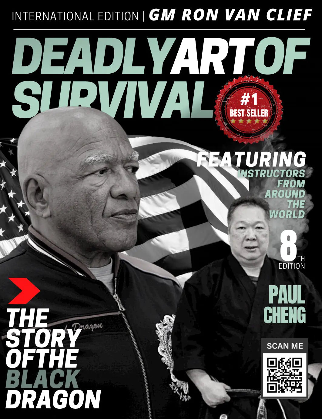 (Free Sample) Deadly Art of Survival Magazine 8th Edition: Featuring Ron Van Clief & Paul Cheng The #1 Martial Arts Magazine Worldwide deadlyartofsurvival.com